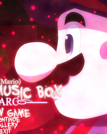 Mario The Music Box Arc Mario The Music Box Wikia Fandom