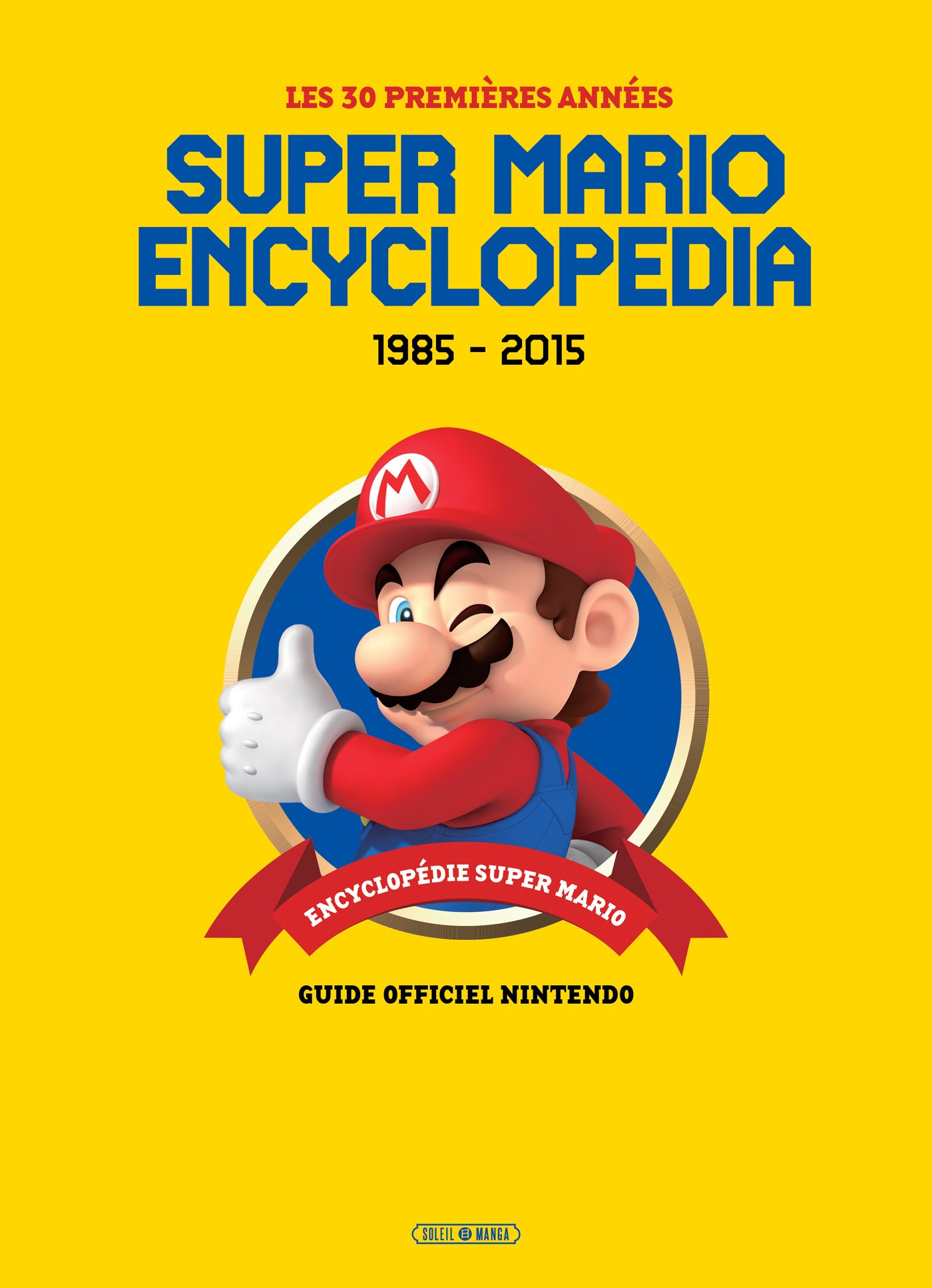 Super Mario Encyclopedia Les 30 Premieres Annees Wiki Mario Fandom Super Mario Encyclopedia Les 30 Premieres Annees Wiki Mario Fandom