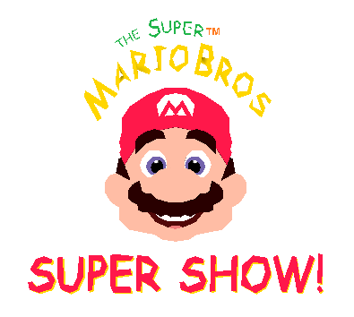the super mario bros. super show!