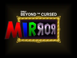 SM64BeyondtheCursedMirror
