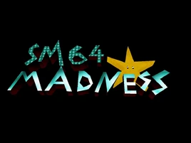 SM64MADNESS
