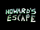 Howard's Escape