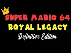 SM64 Royal Legacy Definitive Edition