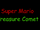 Super Mario Treasure Comet