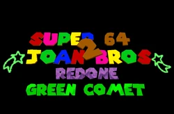 Super Joan Bros 64 2 Redone - Green Comet