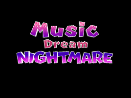 Musicdreamnightmare