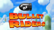 Bullet Riders
