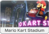 MK8- Mario Kart Stadium