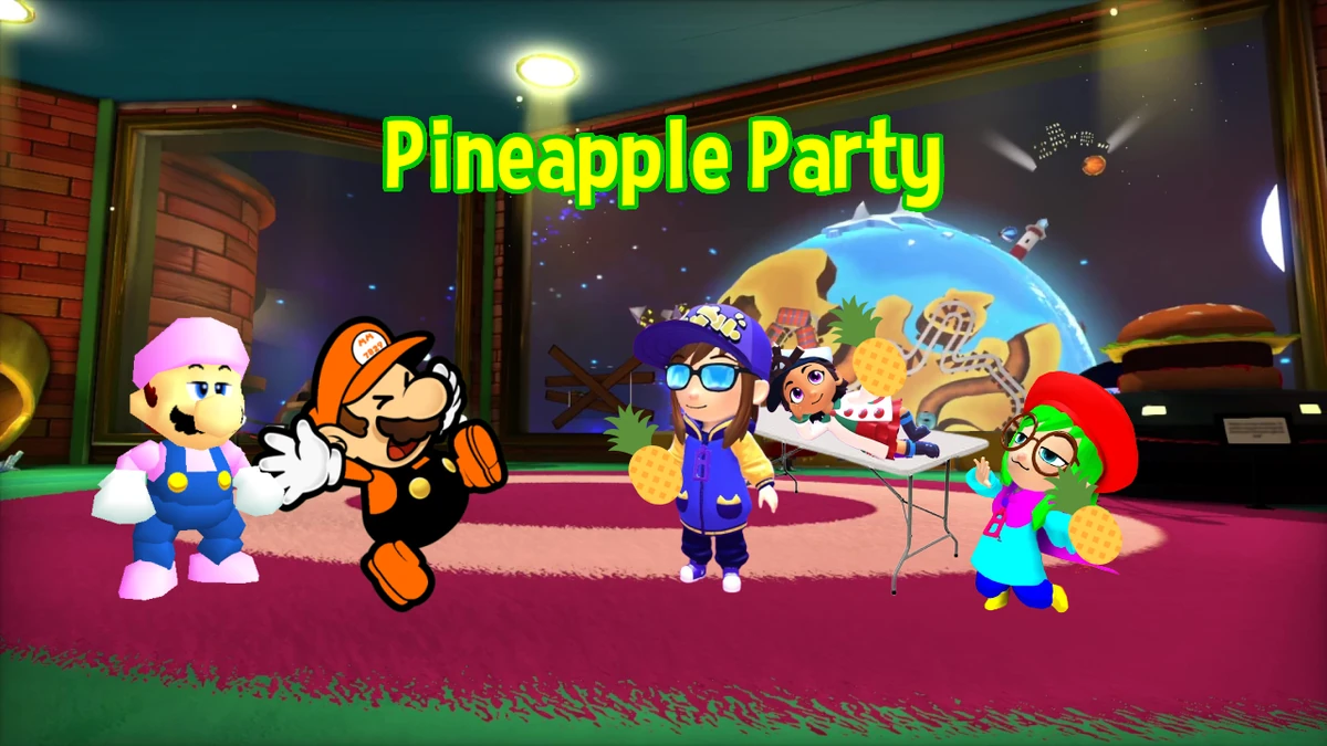 Pineapple Party MarioMario7829 Wiki Fandom