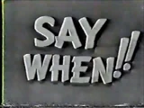 Say When!! 60s Pilot