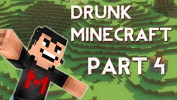 DrunkMinecraft4EP