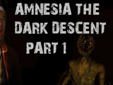 A NEW BEGINNING (Amnesia: The Dark Descent episode)