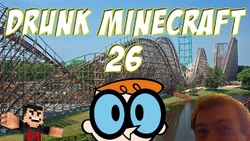 DrunkMinecraft26EP