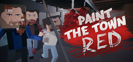 Paint the Town Red on Steam