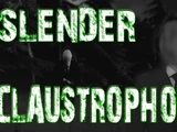 Slender: Claustrophobia