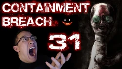 SCPContainmentBreach31EP
