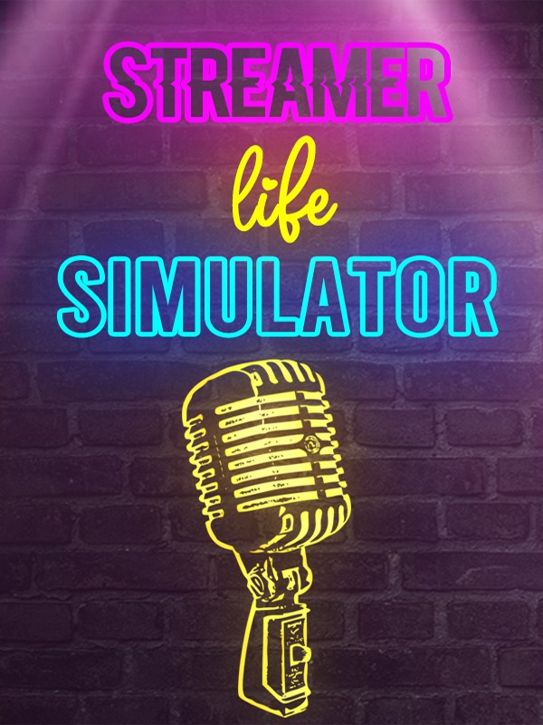 About: Streamer Life Simulator Game Advice (Google Play version)