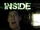 Inside (Warning: Lots of Jumpscares)