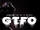 GTFO