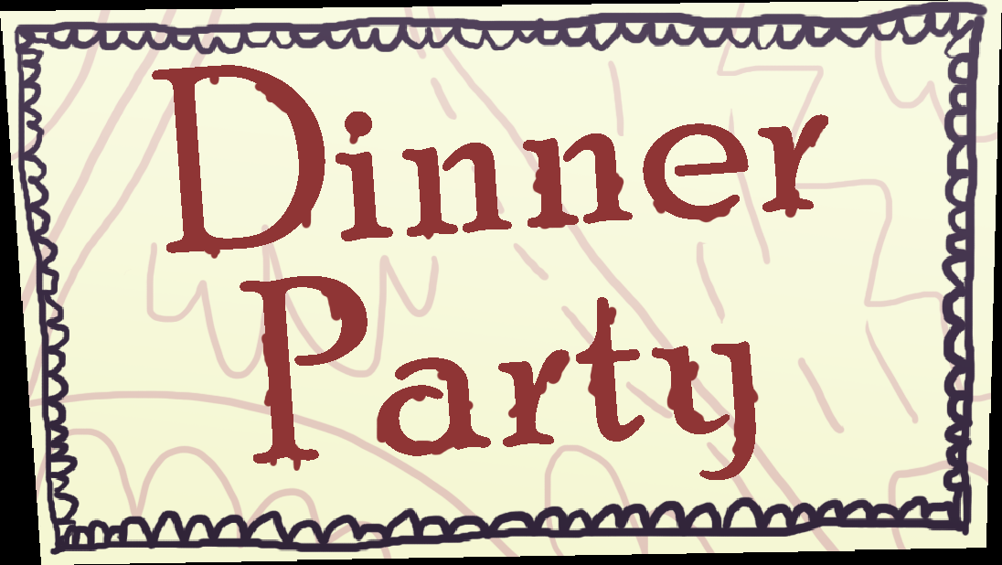 Dinner Party | Markiplier Wiki | Fandom