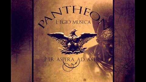 Pantheon Legio Musica - Ignis - 2008 Per Aspera Ad Astra