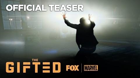 Marvel's The Gifted Official Teaser THE GIFTED