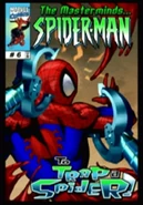 Spider-Man: The Masterminds... To Trap Spider!