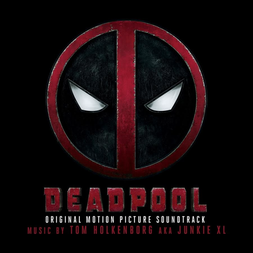 Deadpool: Original Motion Picture Soundtrack | Марвелпедия | Fandom