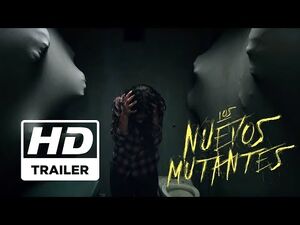 Los nuevos mutantes - Trailer 1 doblado - Próximamente - Solo en cines