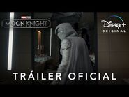 Moon Knight - Trailer Oficial Doblado - Disney+