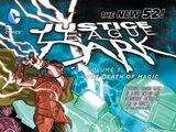 Justice League Dark: The Death of Magic (Collected)