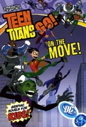 Teen Titans Go!: On the Move! (Collected)
