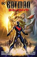 Batman Beyond: City of Yesterday (Collected)