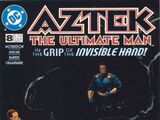 Aztek: The Ultimate Man Vol 1 8