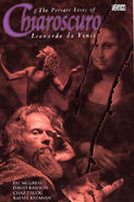 Chiaroscuro: The Private Lives of Leonardo da Vinci (Collected)