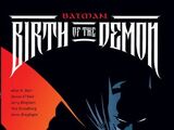 Batman: Birth of the Demon (Collected)