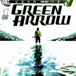 Category:Green Arrow: Year One, DC Database