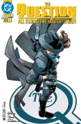 The Question All Along the Watchtower Vol 1 1.jpg (1.5 MB) The Question: All Along the Watchtower #1–6