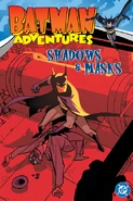 Batman Adventures: Shadows & Masks (Collected)