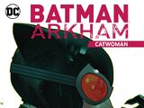 Batman Arkham: Catwoman (Collected)