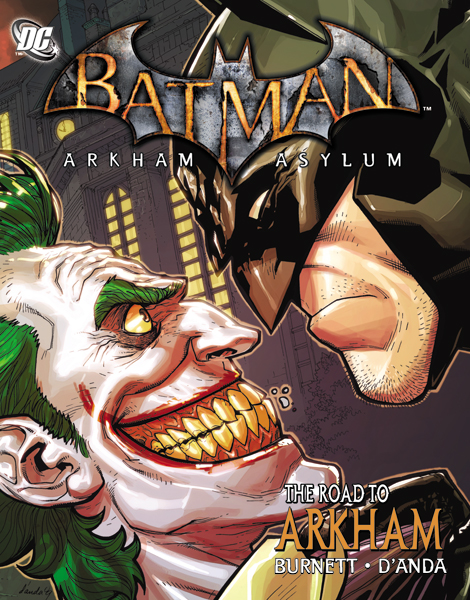 Batman: Arkham Asylum: The Road to Arkham | DC Database | Fandom