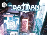 Batman: The Brave and the Bold: Legends of Justice (Collected)