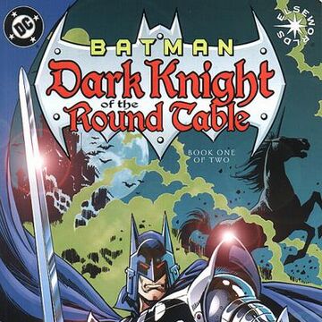 Batman Dark Knight Of The Round Table, Batman Round Table