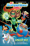 DC Super Hero Girls Spaced Out