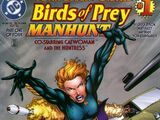 Birds of Prey: Manhunt Vol 1