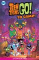 Teen Titans Go! To Camp #2 (Digital) (March, 2020)