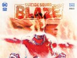 Suicide Squad: Blaze Vol 1 1
