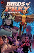 Birds of Prey Whitewater.jpg (576 KB) Birds of Prey: Whitewater (Collected)