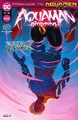 Aquaman: The Becoming #5 (March, 2022)