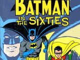 Batman in the Sixties (Collected)